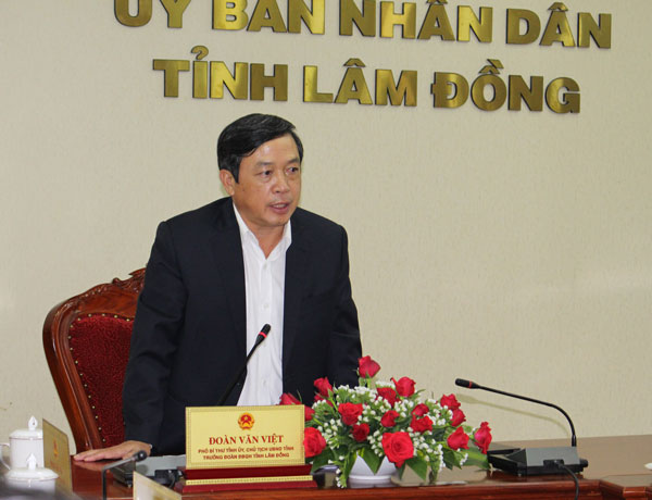Chủ tịch UBND tỉnh Lâm Đồng Đoàn Văn Việt chỉ đạo tập trung các nhiệm vụ cấp bách trong tháng 8 và những tháng cuối năm