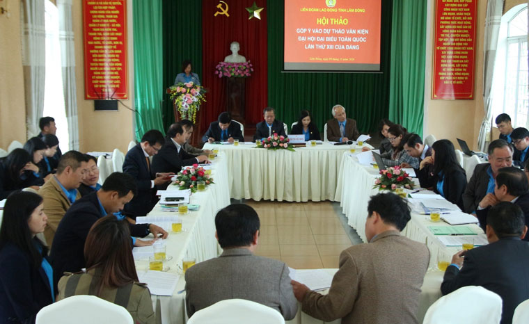 Liên Đoàn Lao động góp ý vào dự thảo văn kiện Đại hội Đảng toàn quốc